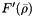 $ F'(\bar\rho) $